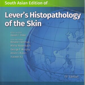 Lever's Histopathology of the Skin 11th Edition