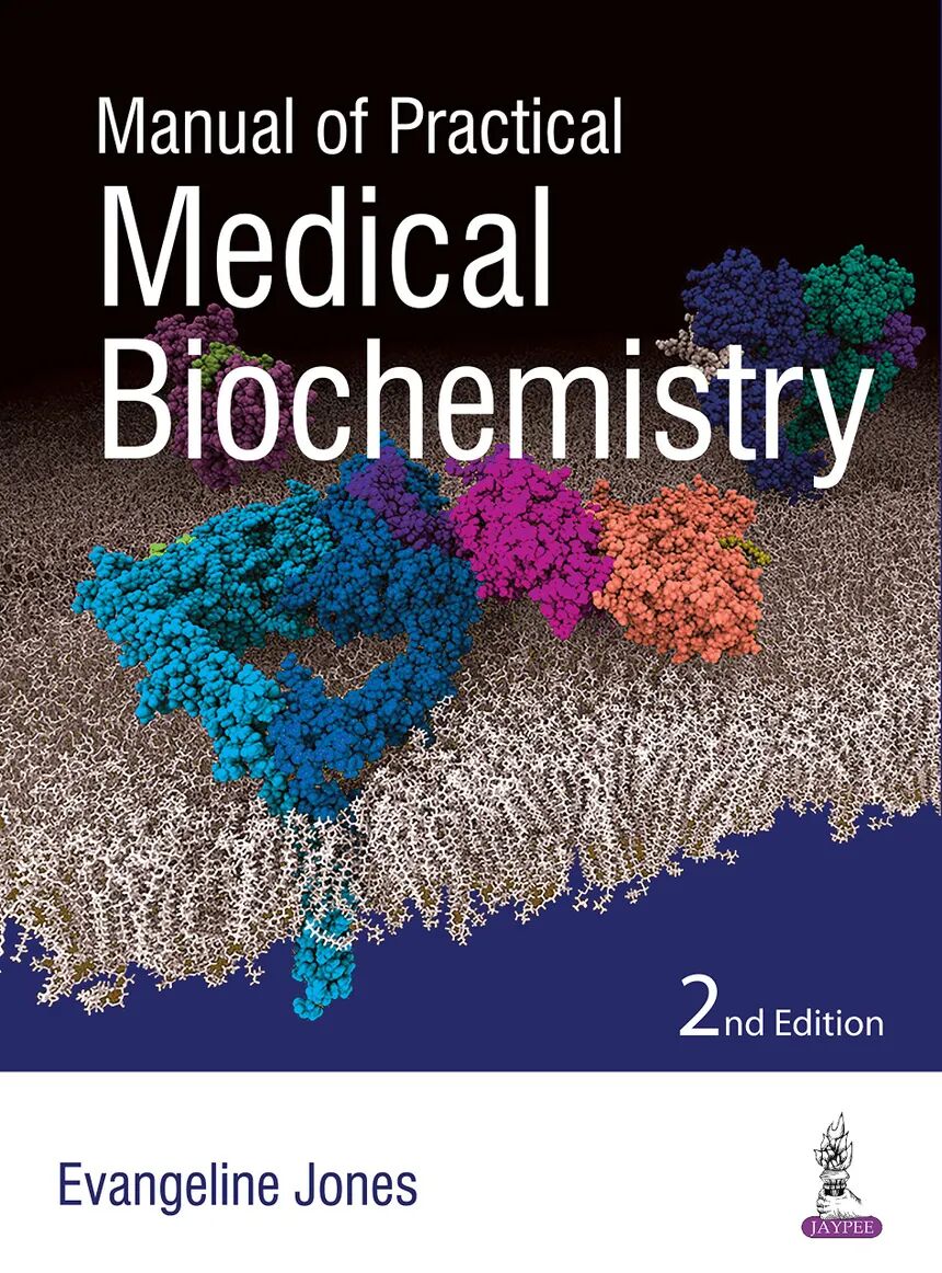 Manual of Practical Medical Biochemistry 2nd Edition