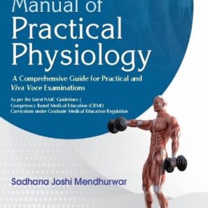Manual of Practical Physiology 1st Edition