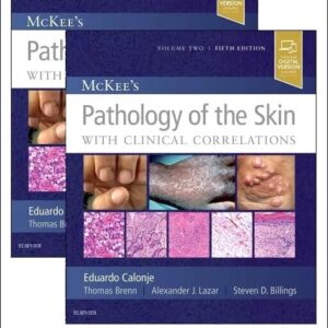 McKee's Pathology of the Skin 5th Edition