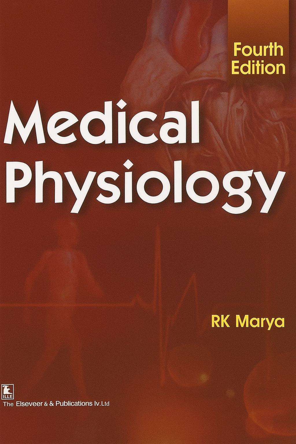 Medical Physiology 4th Edition