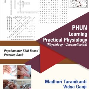 PHUN Learning Practical Physiology 1st Edition