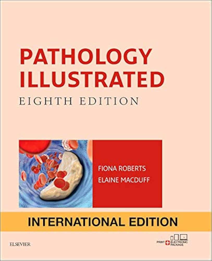 Pathology Illustrated 8th Edition