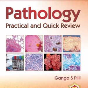 Pathology Practical and Quick Review 3rd Edition
