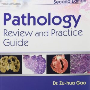 Pathology Review And Practice Guide 2nd Edition
