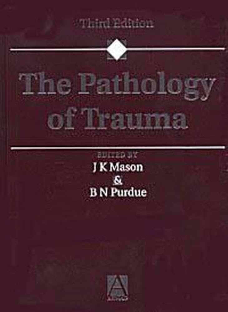 Pathology of Trauma 3rd Edition