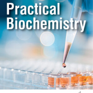 Practical Biochemistry 2nd Edition