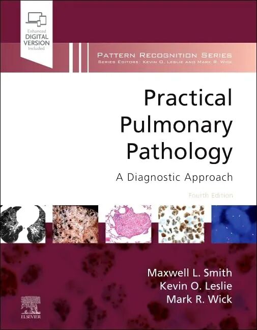 Practical Pulmonary Pathology: A Diagnostic Approach 4th Edition
