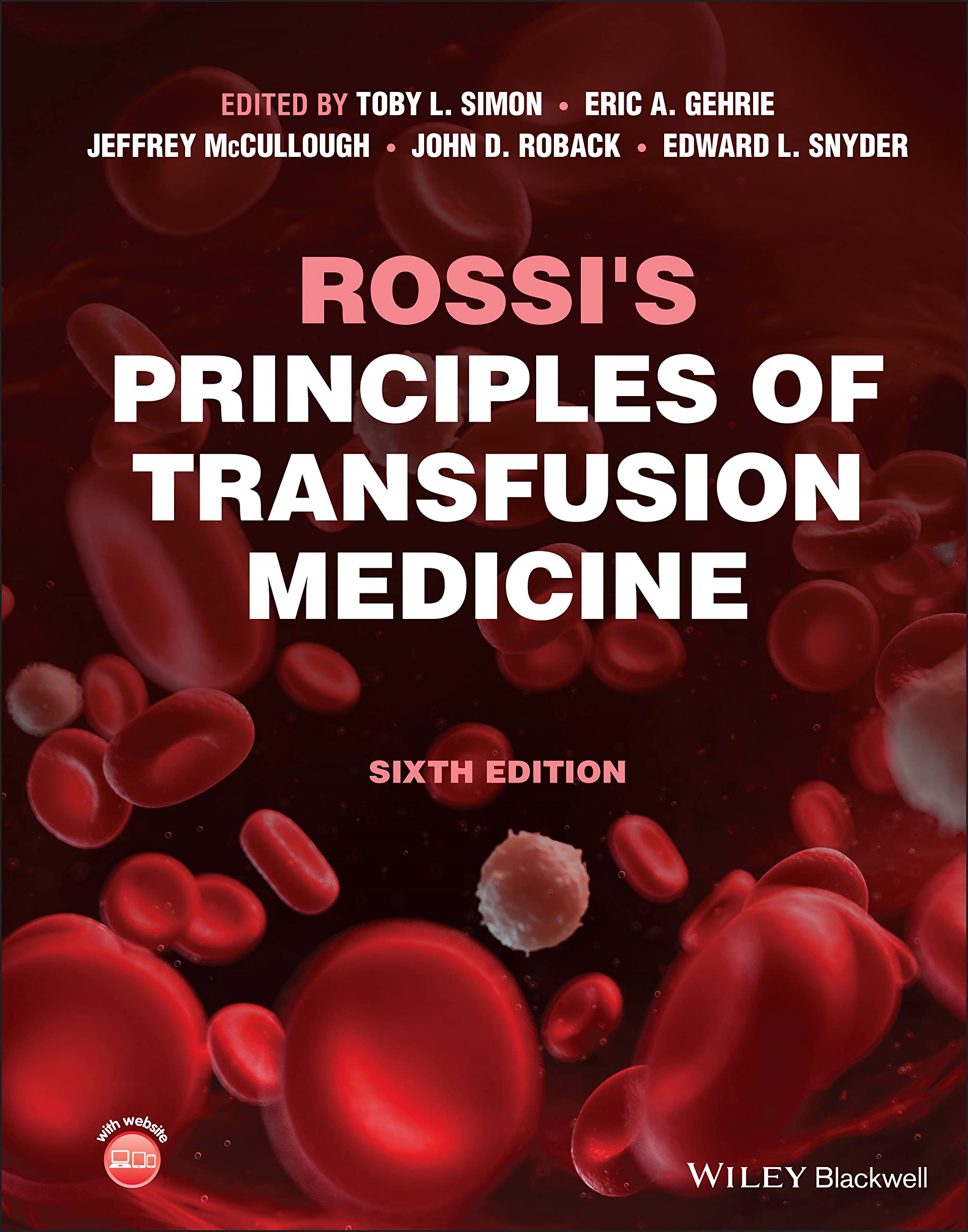 Rossis Principles of Transfusion Medicine 6th Edition