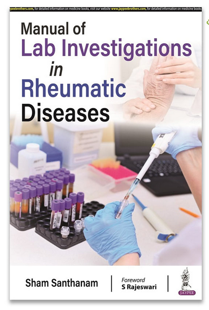 Manual of Lab Investigations in Rheumatic Diseases 1st Edition