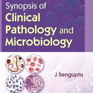 Synopsis of Clinical Pathology and Microbiology 8th Edition