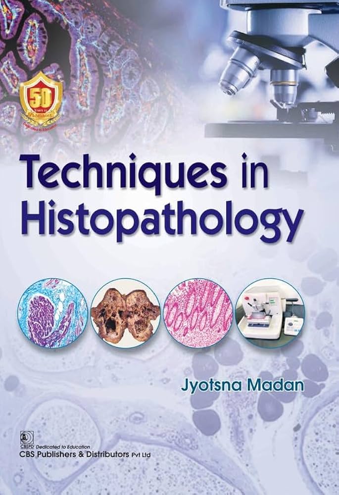 Techniques in Histopathology 1st Edition