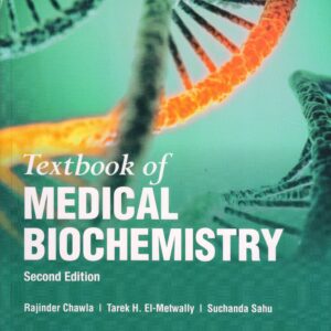 Textbook of Medical Biochemistry 2nd Edition