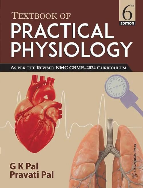 Textbook of Practical Physiology 6th Edition