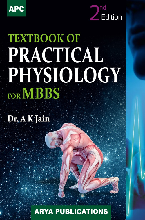 Textbook of Practical Physiology for MBBS 2nd Edition