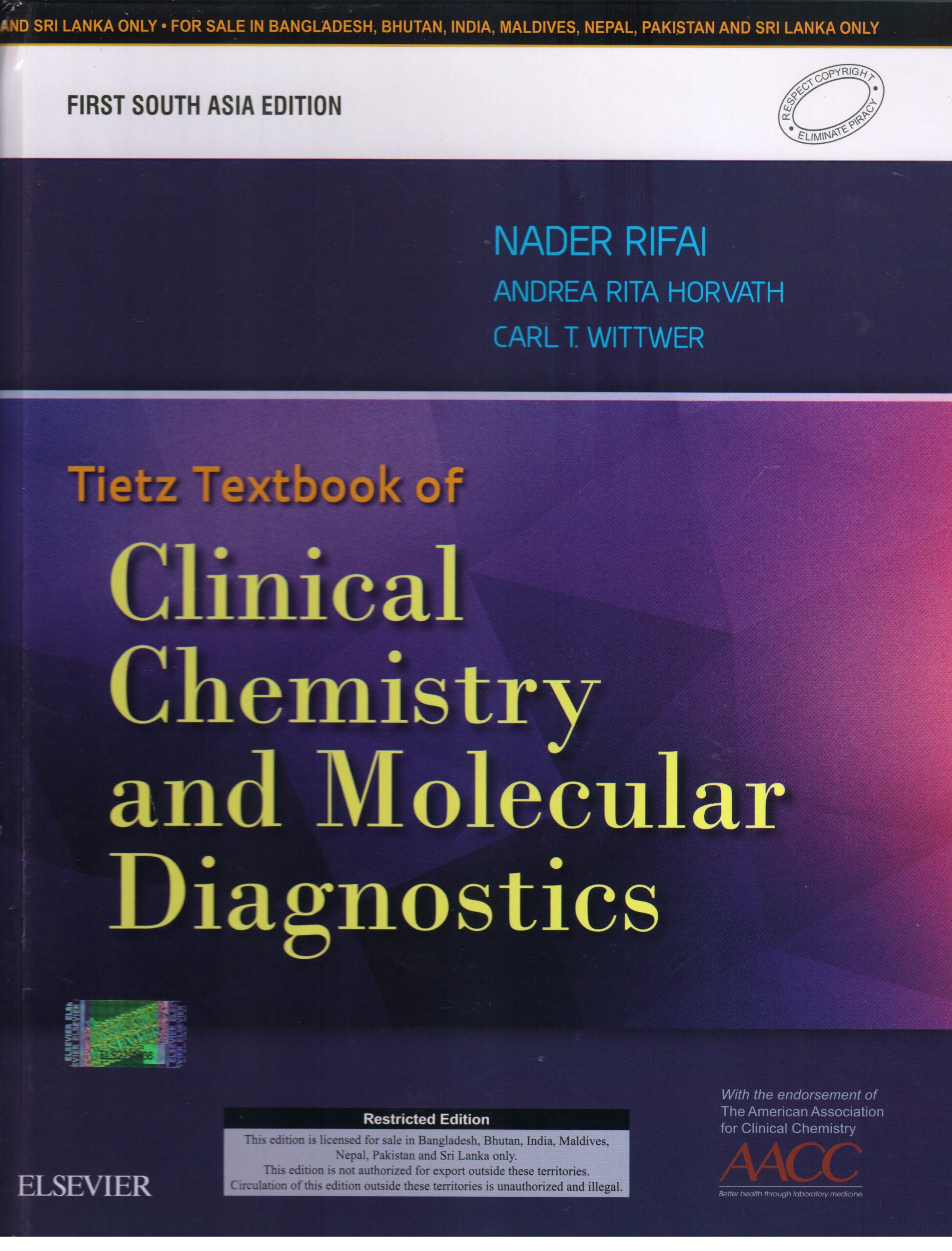 Tietz Textbook of Clinical Chemistry and Molecular Diagnostics 1st Edition