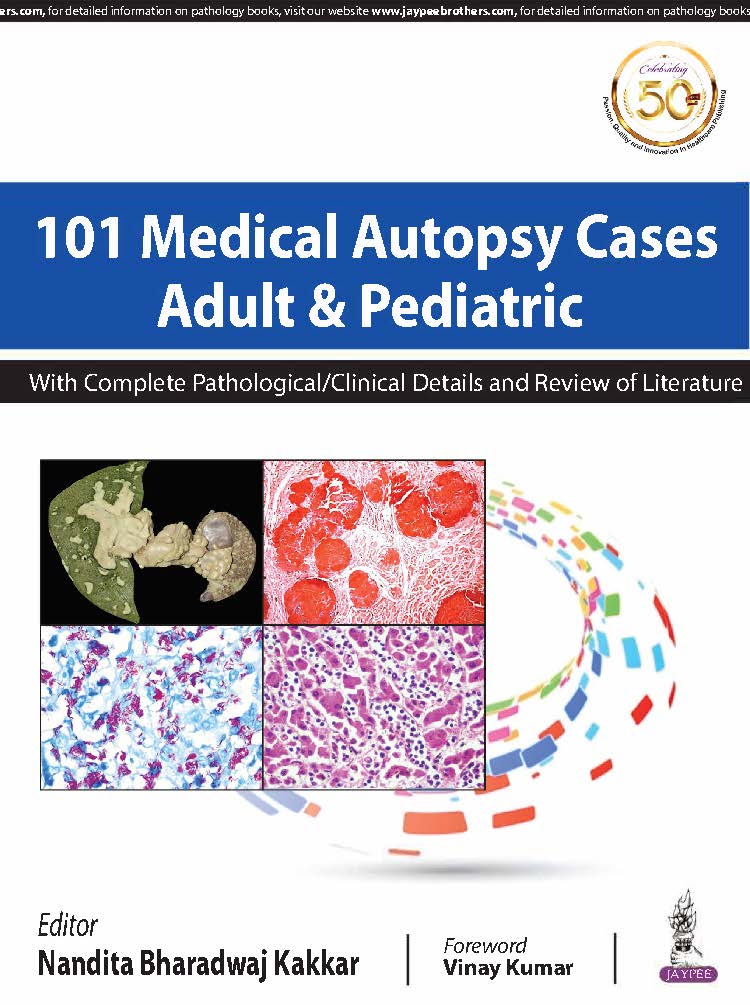 101 Medical Autopsy Cases Adult & Pediatric 1st Edition