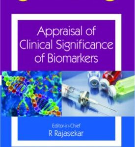 Appraisal of Clinical Significance of Biomarkers 1st Edition