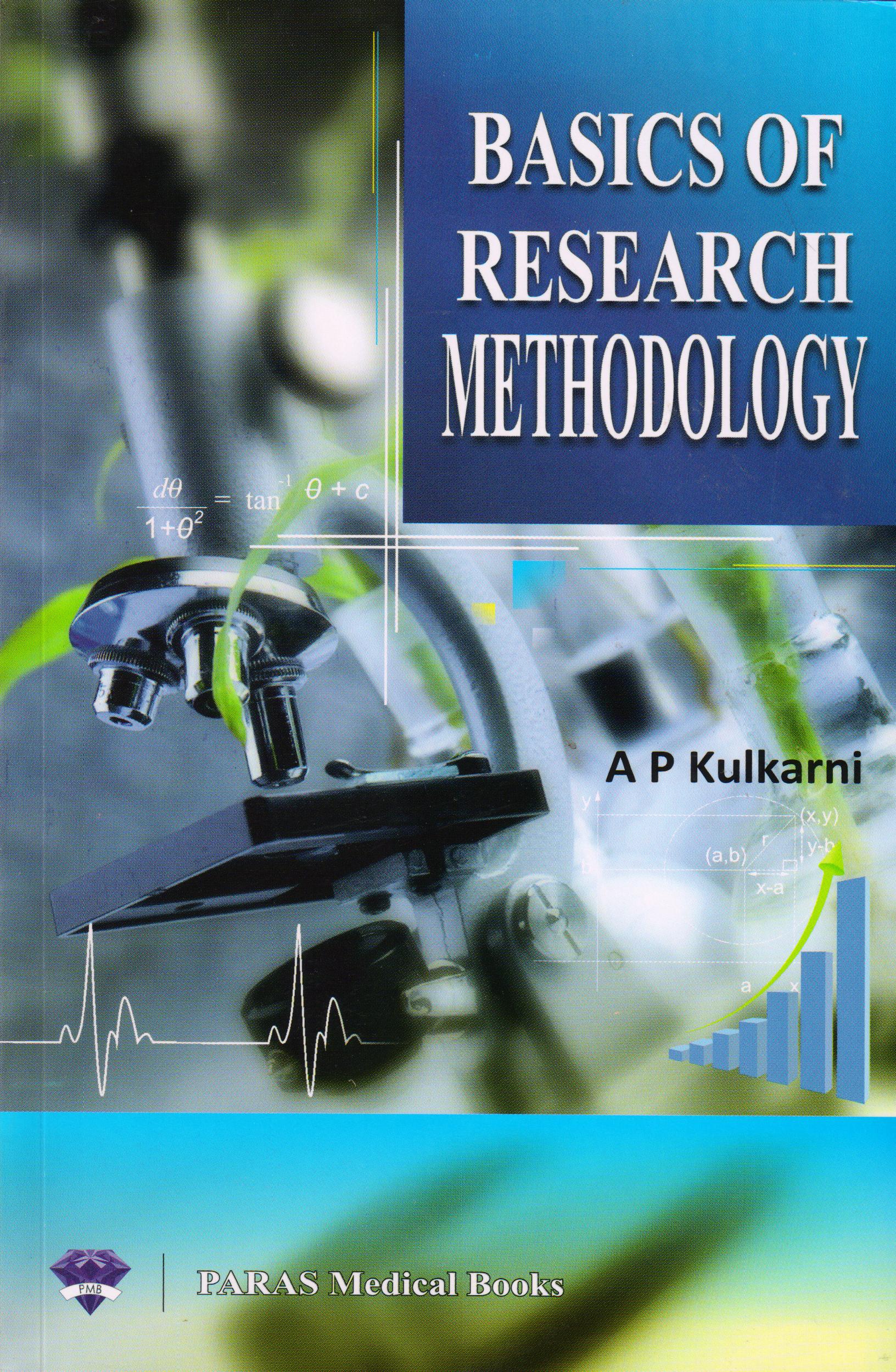 Basics of Research Methodology 1st Edition