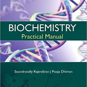 Biochemistry Practical Manual 1st Edition