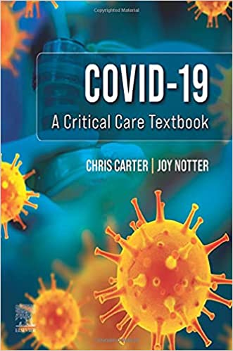 COVID 19 A Critical Care Textbook 1st Edition