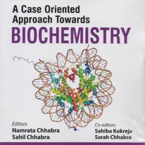 Case Oriented Approach Towards Biochemistry 2nd Edition