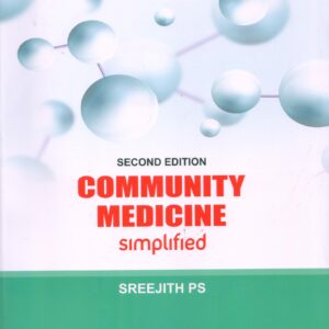 Community Medicine Simplified 2nd Edition