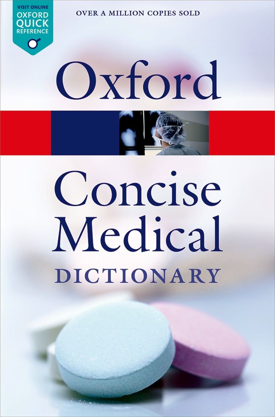 Concise Medical Dictionary 1st Edition
