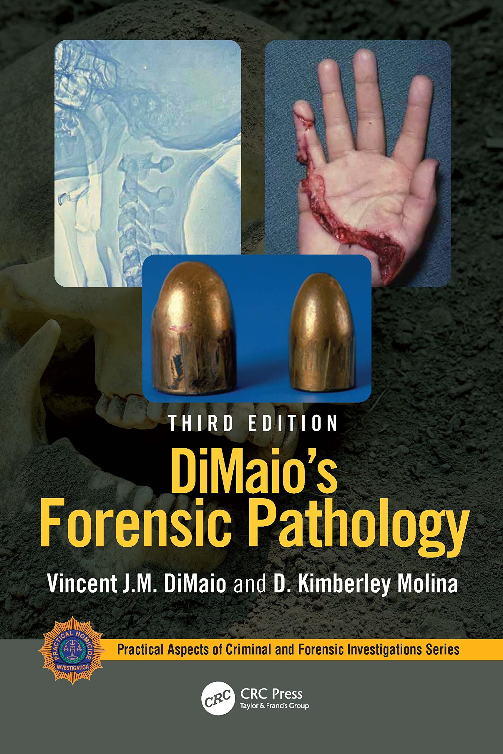 DiMaios Forensic Pathology 3rd Edition