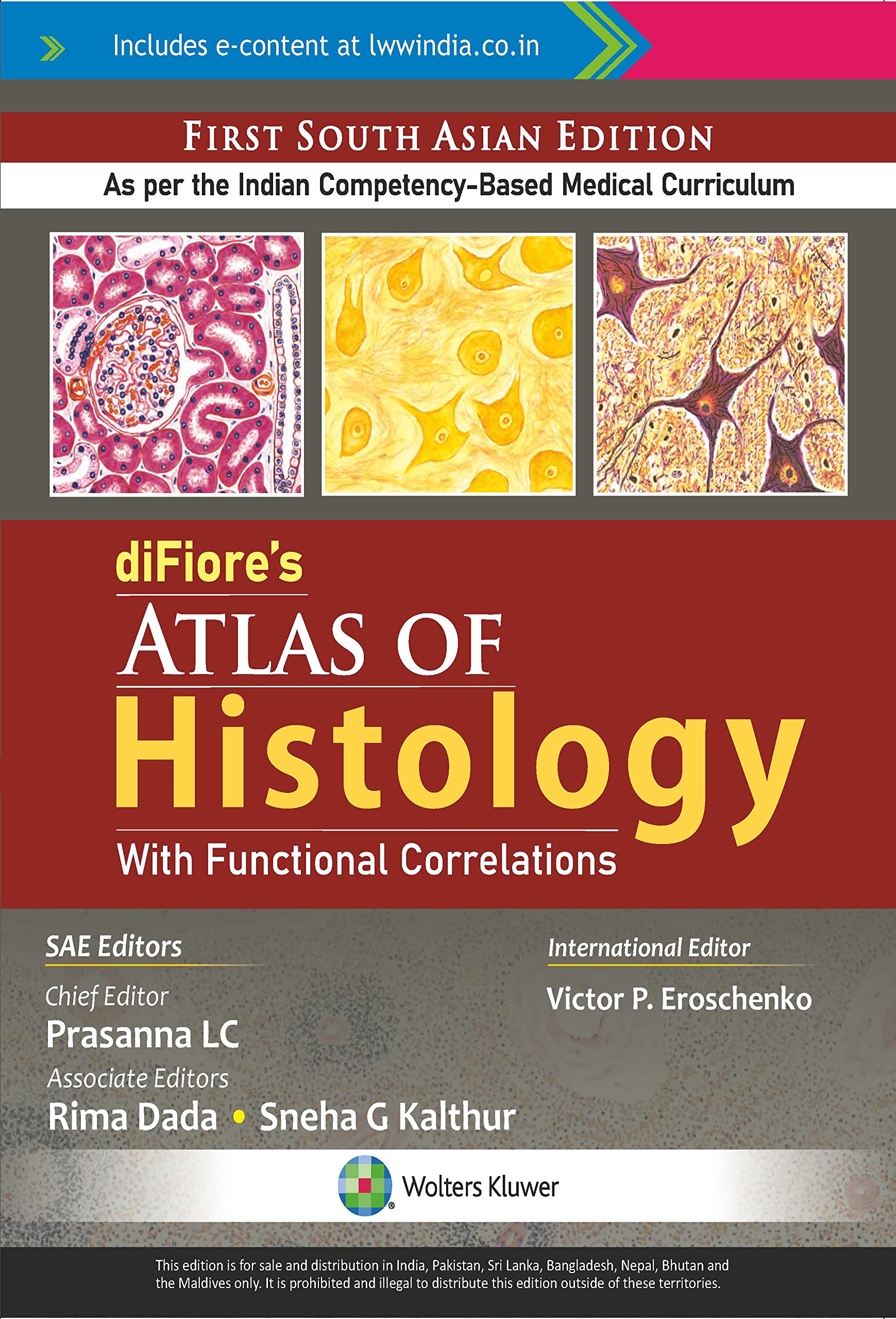 Difiores Atlas of Histology with Functional Correlations 1st Edition