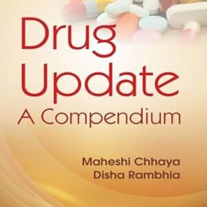 Drug Update A Compendium 1st Edition
