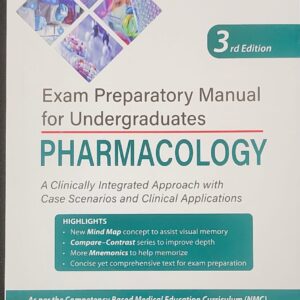 Exam Preparatory Manual for Undergraduates Pharmacology 3rd Edition