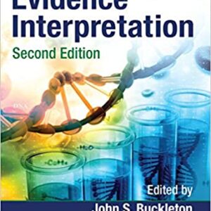 Forensic DNA Evidence Interpretation 2nd Edition