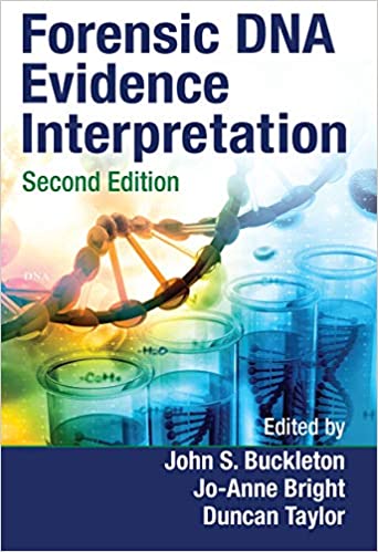 Forensic DNA Evidence Interpretation 2nd Edition