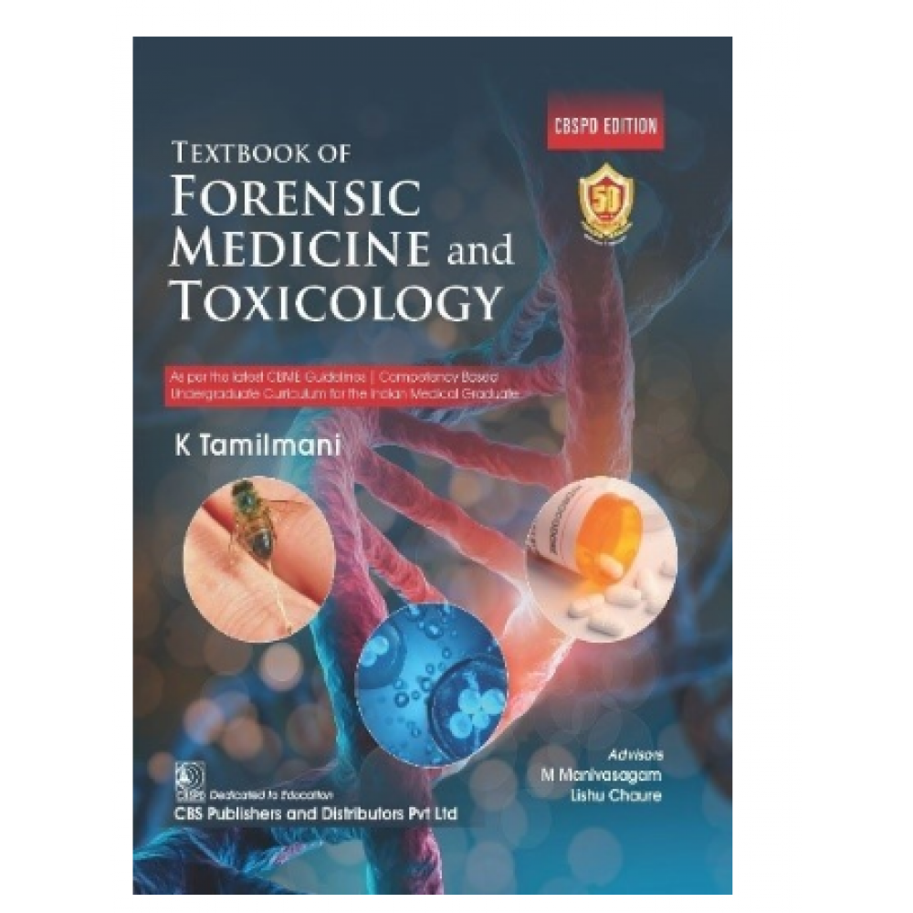 Forensic Medicine & Toxicology 1st Edition
