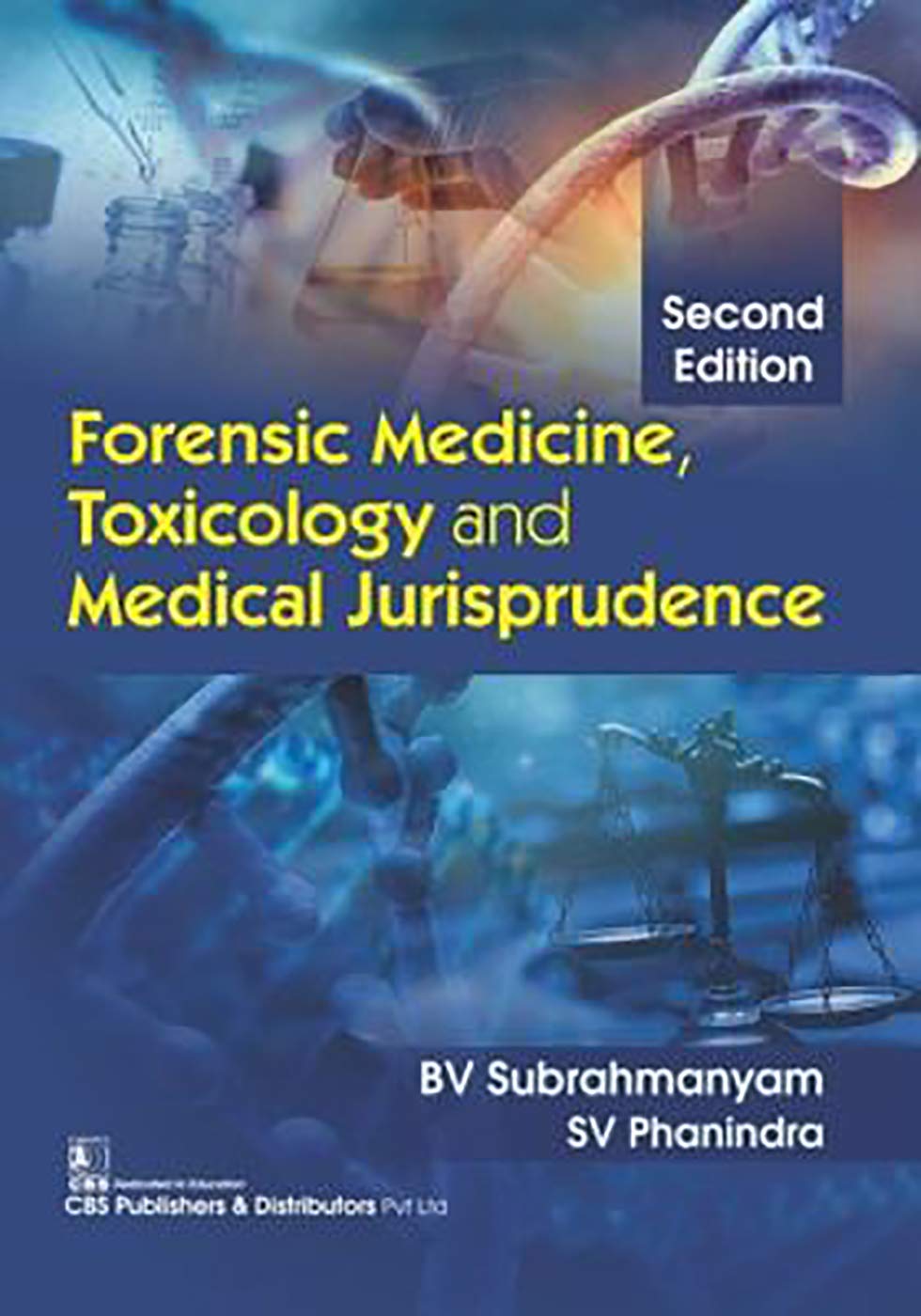 Forensic Medicine, Toxicology And Medical Jurisprudence 2nd Edition