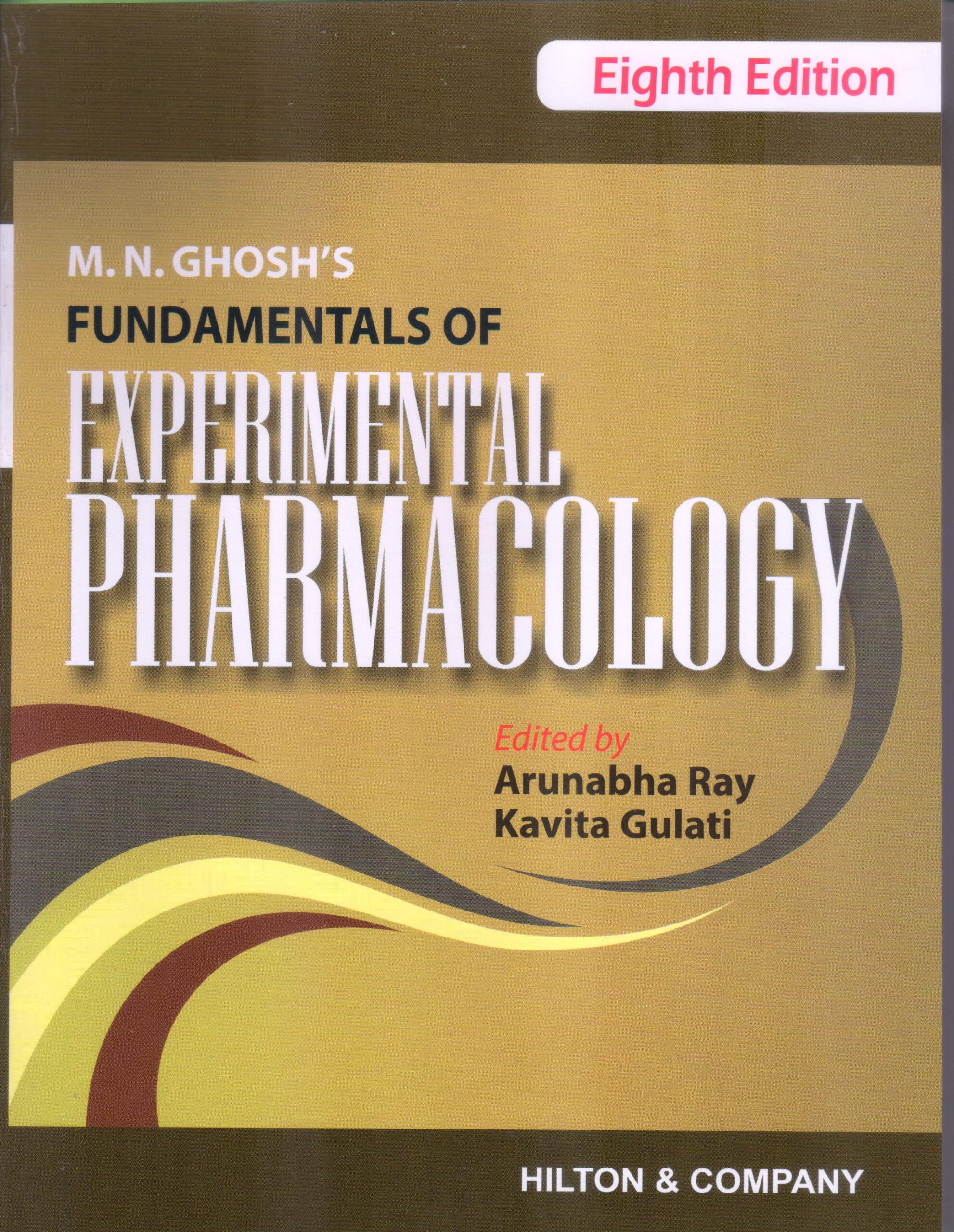 Ghosh Fundamentals of Experimental Pharmacology 8th Edition