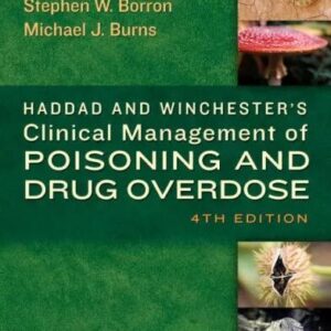 Haddad and Winchester's Clinical Management of Poisoning and Drug Overdose 4th Edition
