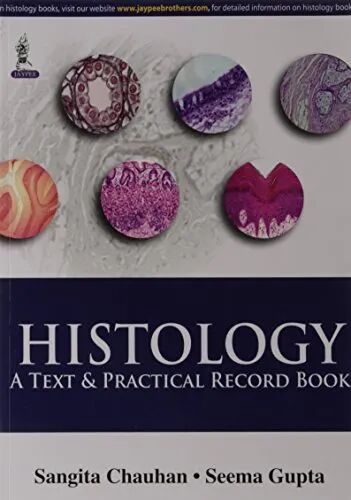 Histology: A Text & Practical Record Book 1st Edition