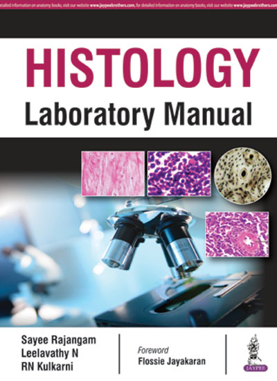 Histology Laboratory Manual 1st Edition