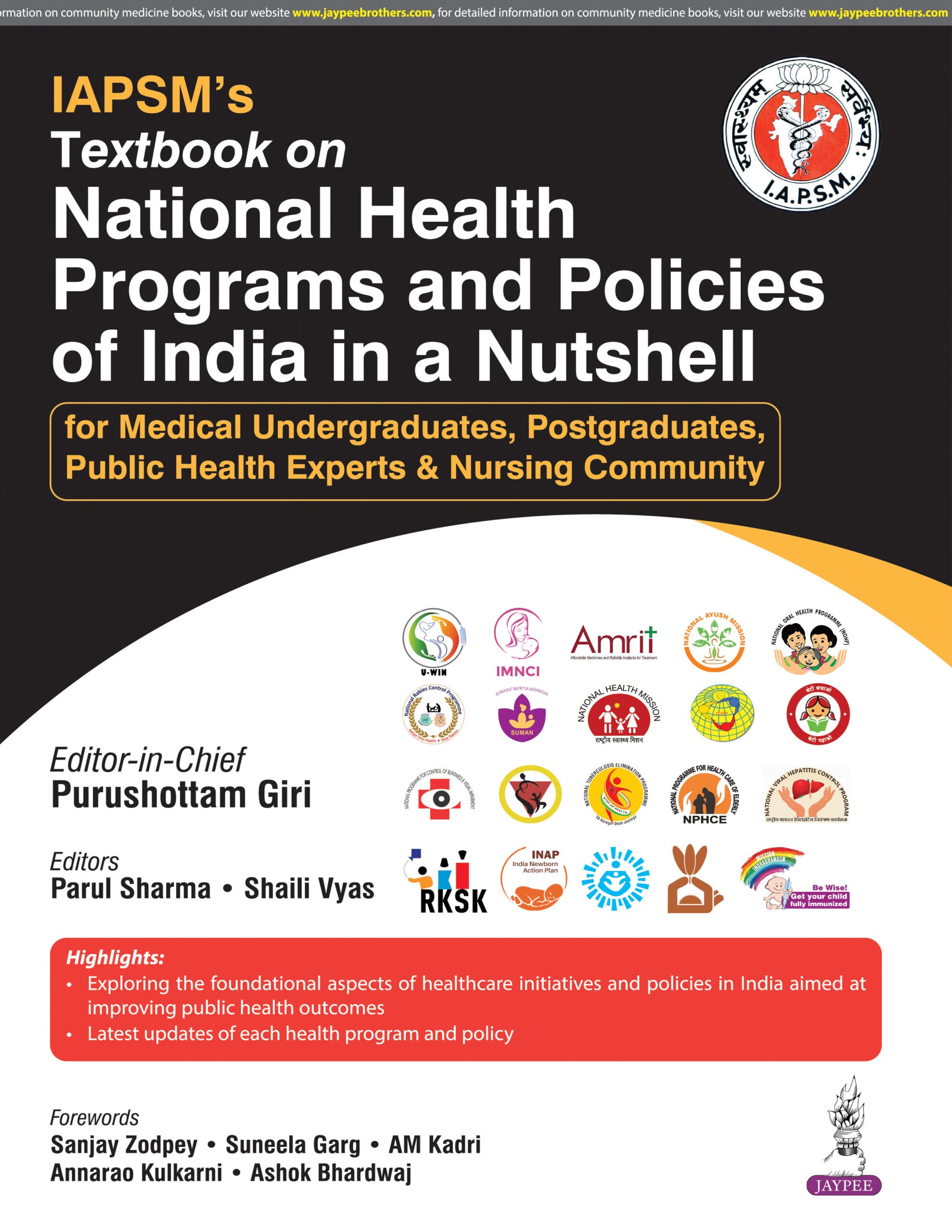 IAPSM'S Textbook on National Health Programs and Policies of India in a Nutshell 1st Edition