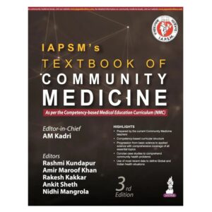 IAPSM’s Textbook of Community Medicine 3rd Edition