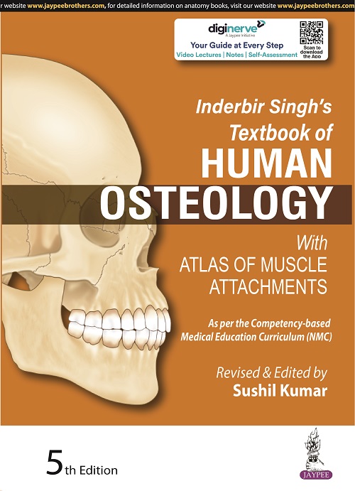 Inderbir Singh’s Textbook of Human Osteology 5th Edition