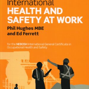International Health And Safety At Work 3rd Edition