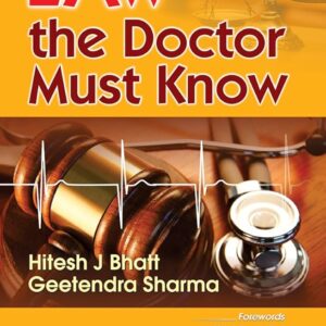 LAW the Doctor Must Know 1st Edition