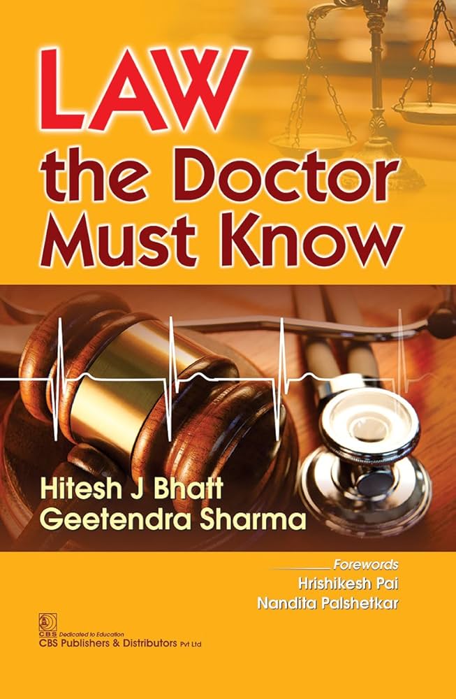 LAW the Doctor Must Know 1st Edition