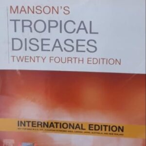 Mansons Tropical Diseases 24th Edition