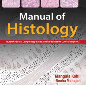 Manual of Histology 2nd Edition