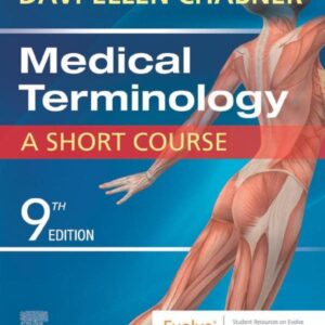 Medical Terminology A Short Course 9th Edition
