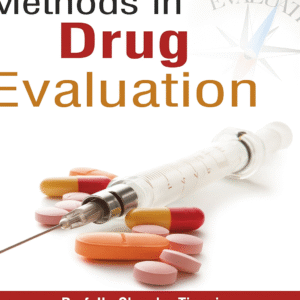 Methods in Drug Evaluation 1st Edition